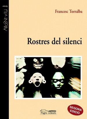 ROSTRES DEL SILENCI | 9788479353391 | TORRALBA ROSELLO, FRANCESC | Llibreria La Gralla | Librería online de Granollers