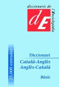 DICCIONARI BASIC CATALA-ANGLES. ANGLES-CATALA | 9788441225824 | DIVERSOS AUTORS | Llibreria La Gralla | Librería online de Granollers