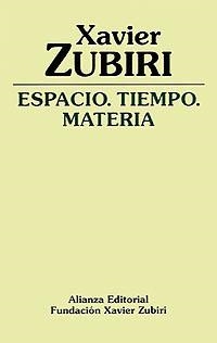 ESPACIO.TIEMPO.MATERIA | 9788420690568 | ZUBIRI,XAVIER | Llibreria La Gralla | Librería online de Granollers