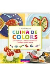 CUINA DE COLORS | 9788492882793 | MACÍA, CRISTINA | Llibreria La Gralla | Llibreria online de Granollers