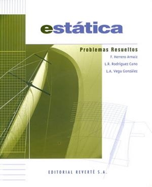ESTATICA PROBLEMAS RESUELTOS | 9788429143119 | HERRERO ARNAIZ, F. | Llibreria La Gralla | Librería online de Granollers