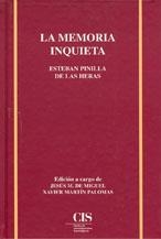 MEMORIA INQUIETA, LA | 9788474762273 | PINILLA DE LAS HERAS, ESTEBAN | Llibreria La Gralla | Librería online de Granollers