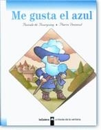 ME GUSTA EL AZUL | 9788424668013 | BOURGOING, PASCALE DE | Llibreria La Gralla | Librería online de Granollers