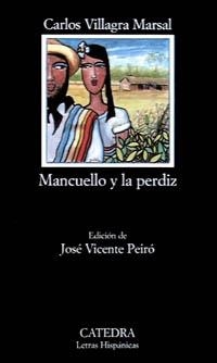 MANCUELLO Y LA PERDIZ | 9788437614809 | VILLARGA MARSAL, CARLOS | Llibreria La Gralla | Librería online de Granollers