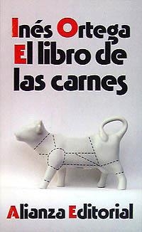 LIBRO DE LAS CARNES, EL | 9788420604763 | ORTEGA KLEIN, INES | Llibreria La Gralla | Librería online de Granollers