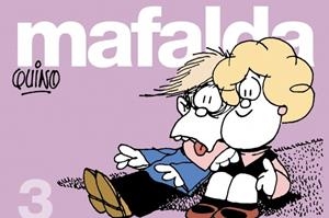 MAFALDA, N. 3 | 9788426445032 | QUINO | Llibreria La Gralla | Librería online de Granollers