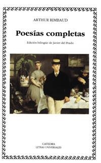 POESIAS COMPLETAS (A. RIMBAUD) | 9788437614656 | RIMBAUD, ARTHUR | Llibreria La Gralla | Librería online de Granollers