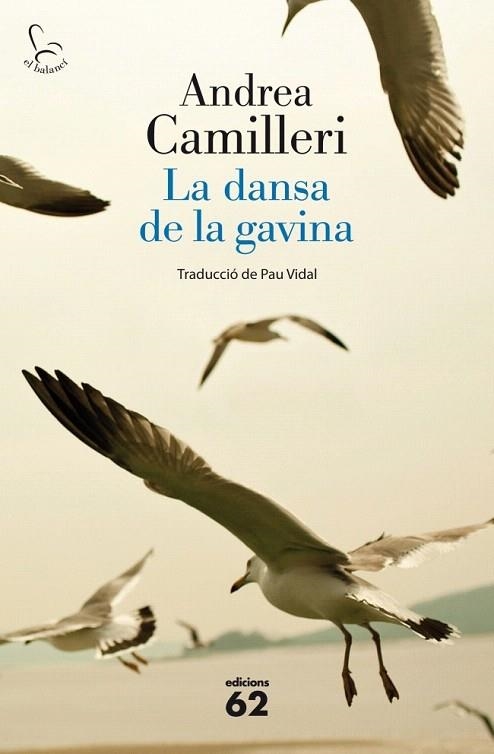 DANSA DE LA GAVINA, LA | 9788429769876 | CAMILLERI, ANDREA | Llibreria La Gralla | Llibreria online de Granollers