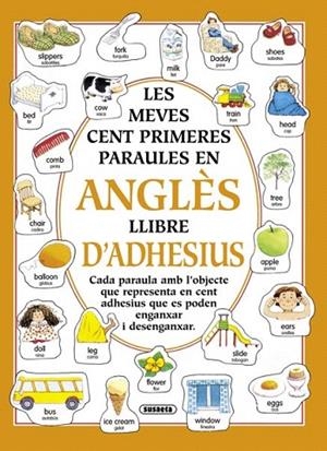 MEVES CENT PARAULES EN ANGLES LLIBRE D'ADHESIUS, L | 9788430581481 | SUSAETA, EQUIPO | Llibreria La Gralla | Llibreria online de Granollers