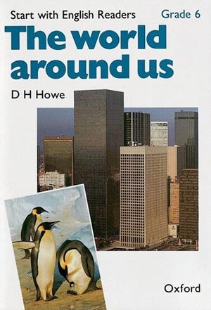 WORLD AROUND US, THE | 9780194335744 | HOWE, D.H. | Llibreria La Gralla | Llibreria online de Granollers