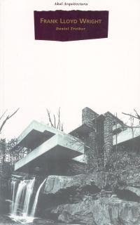 FRANK LLOYD WRIGHT | 9788446006299 | TREIBER, DANIEL | Llibreria La Gralla | Librería online de Granollers