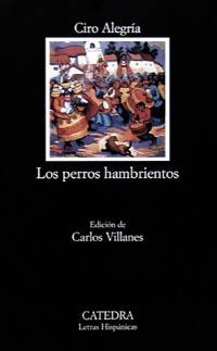 PERROS HAMBRIENTOS, LOS | 9788437614922 | ALEGRIA, CIRO | Llibreria La Gralla | Librería online de Granollers