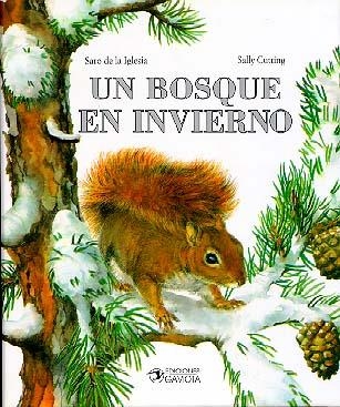 BOSQUE EN INVIERNO, UN | 9788439289852 | IGLESIA, SARO DE LA | Llibreria La Gralla | Librería online de Granollers