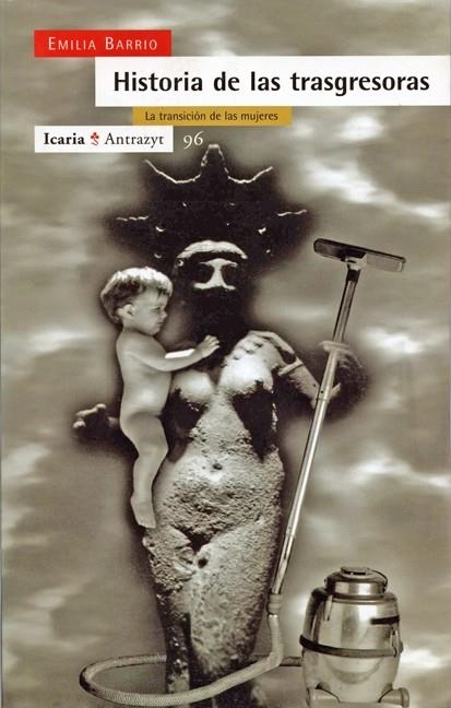 HISTORIA DE LAS TRASGRESORAS-LA TRANSICION DE LAS | 9788474262919 | BARRIO, EMILIA | Llibreria La Gralla | Llibreria online de Granollers
