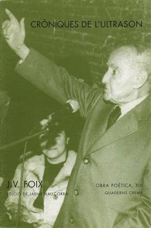 CRONIQUES DE L'ULTRASON | 9788477271772 | FOIX, J.V | Llibreria La Gralla | Librería online de Granollers