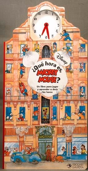 QUE HORA ES, MICKEY MOUSE? | 9788439287773 | WALT DISNEY COMPANY | Llibreria La Gralla | Librería online de Granollers