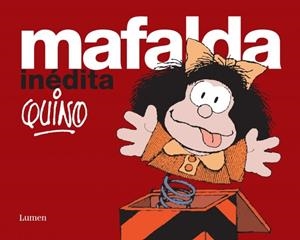 MAFALDA INÉDITA | 9788426445414 | QUINO | Llibreria La Gralla | Librería online de Granollers