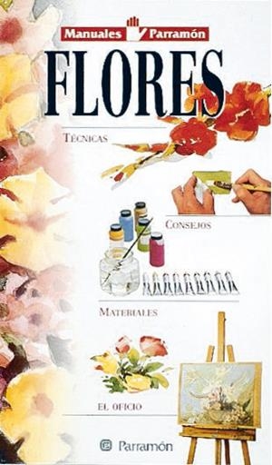 FLORES,MANUALES PARRAMON | 9788434220843 | Llibreria La Gralla | Librería online de Granollers