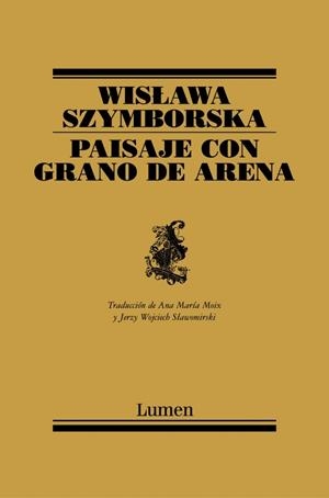 PAISAJE CON GRANO DE ARENA | 9788426427953 | SZYMBORSKA, WISLAWA | Llibreria La Gralla | Librería online de Granollers
