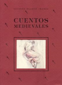 CUENTOS MEDIEVALES | 9788489142091 | BLASCO IBAÑEZ | Llibreria La Gralla | Librería online de Granollers
