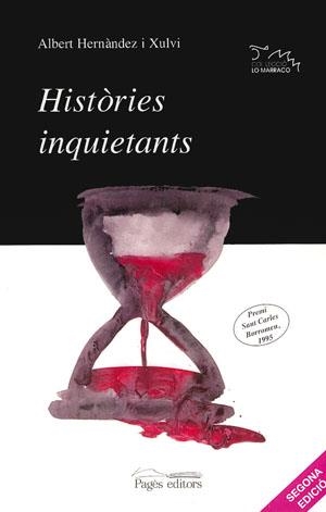 HISTORIES INQUIETANS | 9788479353629 | HERNANDEZ I XULVI, ALBERT | Llibreria La Gralla | Llibreria online de Granollers