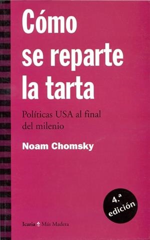 COMO SE REPARTE LA TARTA | 9788474263022 | CHOMSKY | Llibreria La Gralla | Llibreria online de Granollers