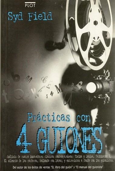PRACTICAS CON 4 GUIONES | 9788486702342 | FIELD, SYD | Llibreria La Gralla | Llibreria online de Granollers