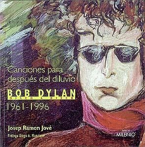 BOB DYLAN.DISCO A DISCO 1961-1996 | 9788489790766 | JOVE, JOSEP RAMON | Llibreria La Gralla | Librería online de Granollers