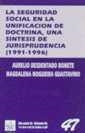 SEGURIDAD SOCIAL EN LA UNIFICACION DE DOCTRINA,UNA | 9788480024648 | DESDENTADO BONETE, AURELIO | Llibreria La Gralla | Librería online de Granollers