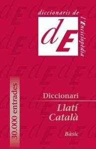 DICCIONARI LLATI-CATALA  BASIC | 9788441225855 | DIVERSOS AUTORS | Llibreria La Gralla | Librería online de Granollers