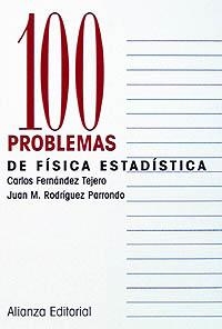 100 PROBLEMAS DE FISICA ESTADISTICA | 9788420686349 | FERANDEZ TEJERO, CARLOS | Llibreria La Gralla | Librería online de Granollers