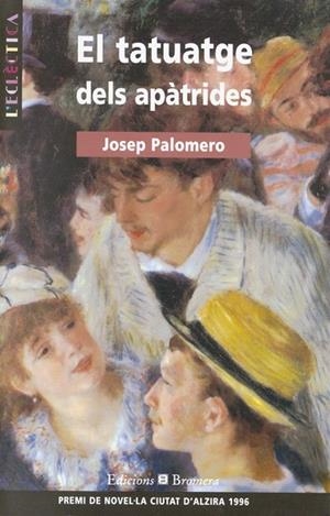 TATUATGES DELS APATRIDES, ELS | 9788476603123 | PALOMERO, JOSEP | Llibreria La Gralla | Librería online de Granollers