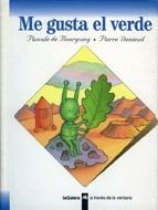 ME GUSTA EL VERDE | 9788424668051 | BOURGOING, PASCALE DE | Llibreria La Gralla | Librería online de Granollers