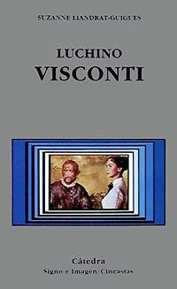 VISCONTI, LUCHINO | 9788437615158 | LIANDRAT GUIGUES, SUZANNE | Llibreria La Gralla | Librería online de Granollers