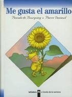 ME GUSTA EL AMARILLO | 9788424668068 | Llibreria La Gralla | Llibreria online de Granollers