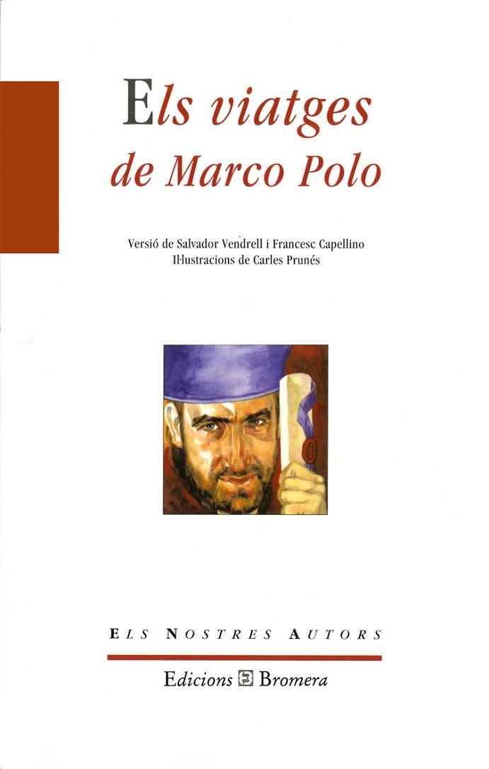 VIATGES DE MARCO POLO, ELS | 9788476602805 | VENDRELL | Llibreria La Gralla | Llibreria online de Granollers
