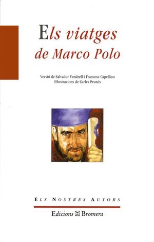 VIATGES DE MARCO POLO, ELS | 9788476602805 | VENDRELL | Llibreria La Gralla | Llibreria online de Granollers
