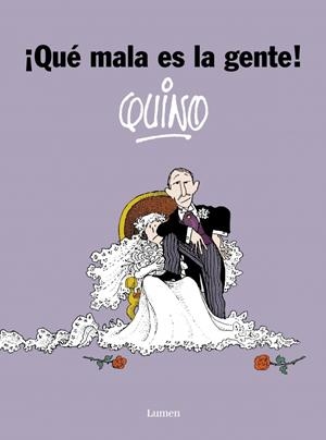 QUE MALA ES LA GENTE | 9788426445544 | QUINO | Llibreria La Gralla | Llibreria online de Granollers