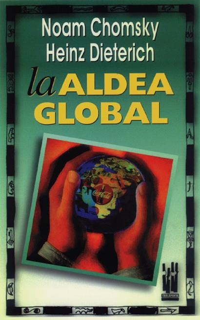 ALDEA GLOBAL, LA | 9788481360561 | CHOMSKY, NOAM | Llibreria La Gralla | Llibreria online de Granollers