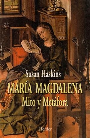 MARIA MAGDALENA MITO Y METAFORA | 9788425419317 | HASKINS, SUSAN | Llibreria La Gralla | Librería online de Granollers