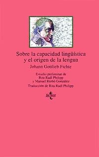 SOBRE LA CAPACIDAD LINGÜISTICA Y EL ORIGEN DE LA L | 9788430929498 | GOTTLIRB FICHTE, JOHANN | Llibreria La Gralla | Llibreria online de Granollers