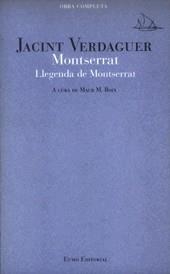 MONTSERRAT LLEGENDA DE MONTSERRAT | 9788476023969 | VERDAGUER, JACINT | Llibreria La Gralla | Llibreria online de Granollers