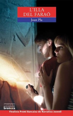 ILLA DEL FARAO, L` | 9788476603130 | PLA, JOAN | Llibreria La Gralla | Librería online de Granollers