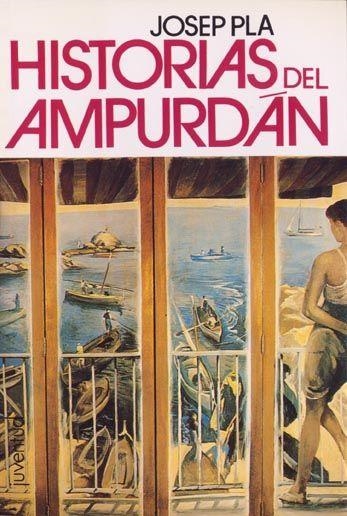 HISTORIAS DEL AMPURDAN | 9788426107008 | PLA, JOSEP | Llibreria La Gralla | Llibreria online de Granollers