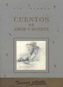 CUENTOS DE AMOR Y MUERTE | 9788489142114 | BAROJA, PIO | Llibreria La Gralla | Librería online de Granollers