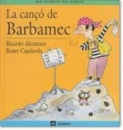 CANÇO DE BARBAMEC, LA(ELS SECRETS DEL PIRATA) | 9788424623562 | ALCANTARA, RICARDO | Llibreria La Gralla | Llibreria online de Granollers