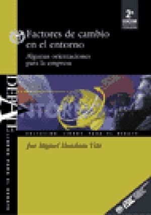 FACTORES DE CAMBIO EN EL ENTORNO | 9788473562690 | ILUNDAIN VILA, JOSE MIGUEL | Llibreria La Gralla | Llibreria online de Granollers