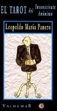 TAROT DEL INCONSCIENTE ANONIMO, EL | 9788477021940 | PANERO, LEOPOLDO MARIA | Llibreria La Gralla | Librería online de Granollers