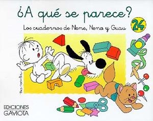 A QUE SE PARECE? Nº 24,CUADERNOS DE NEN, NENA Y GU | 9788439289715 | FRANCISCO CAPDEVILA BLANCO | Llibreria La Gralla | Librería online de Granollers