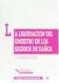 LIQUIDACION DEL SINIESTRO EN LOS SEGUROS DE DAÑOS | 9788480024617 | BATALLER GRAU, JUAN | Llibreria La Gralla | Llibreria online de Granollers